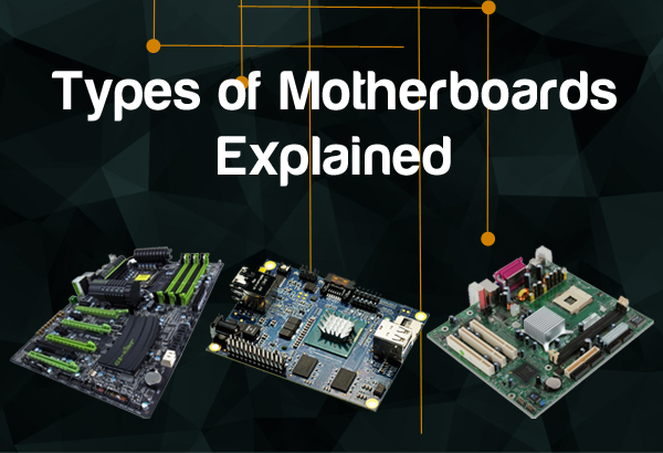 Types of Motherboards &amp; Computer Case Sizes