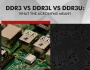 Difference between DDR3, DDR3L & DDR3U [Explained]